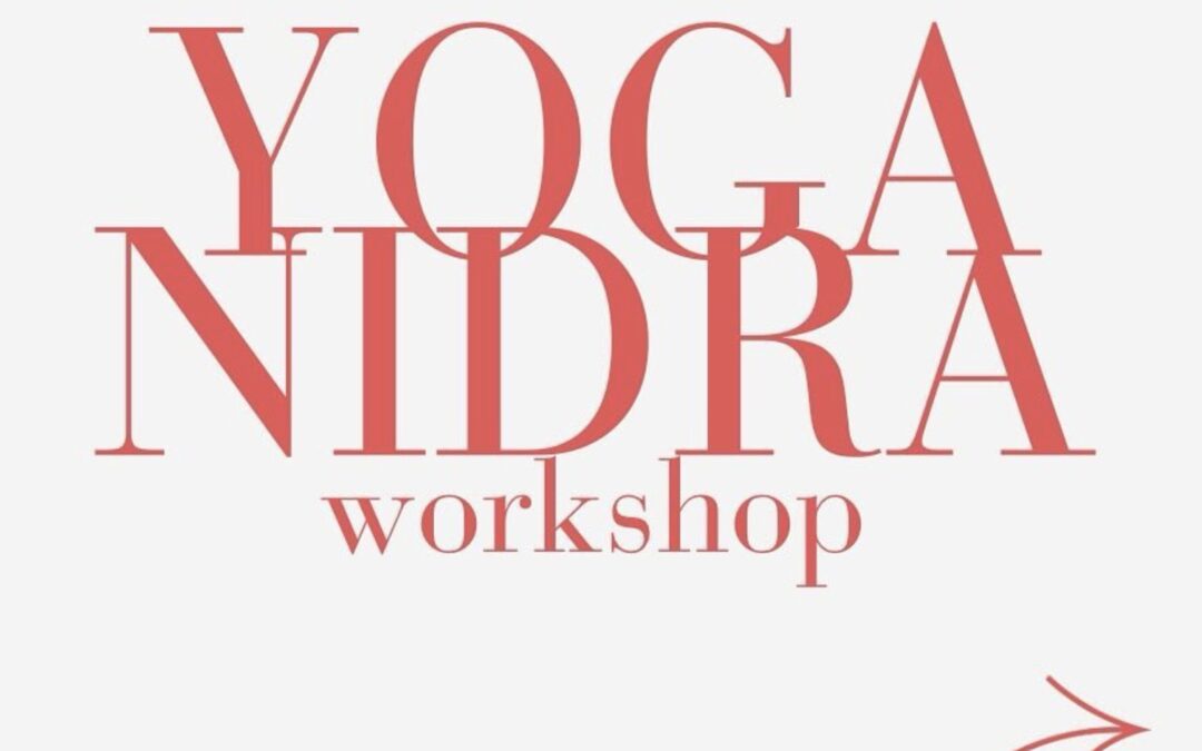 9 Feb, 10:30am – Yoga Nidra Workshop