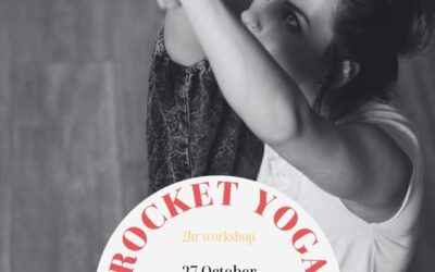 27 Oct, 2pm – Rocket Yoga Workshop (Non-Heated)